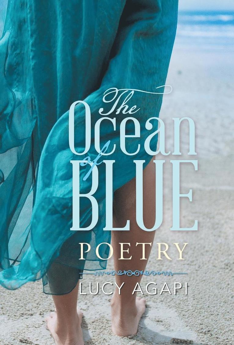Lucy Agapi, Lucy Agapi, - Ocean of Blue, Inbunden
