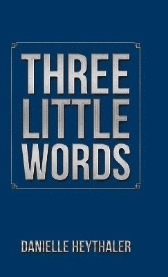 Three Little Words 1