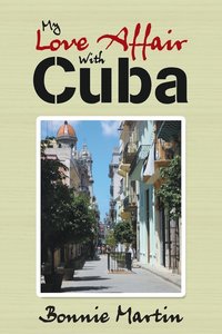 bokomslag My Love Affair with Cuba