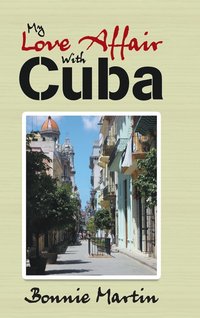 bokomslag My Love Affair with Cuba