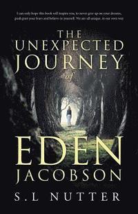 bokomslag The unexpected journey of Eden Jacobson