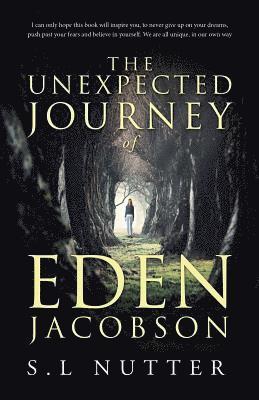 The unexpected journey of Eden Jacobson 1
