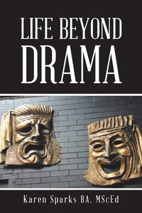 bokomslag Life Beyond Drama