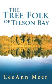 bokomslag The Tree Folk of Tilson Bay