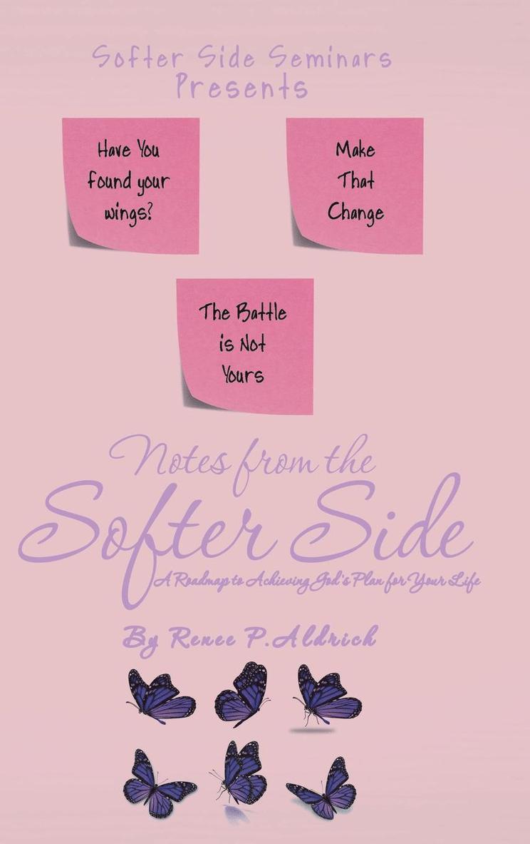 Notes from the Softer Side 1