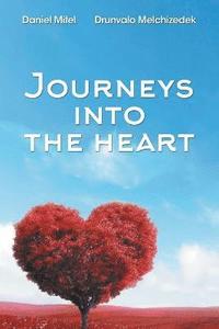 bokomslag Journeys into the Heart