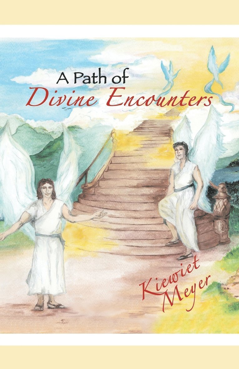 A Path of Divine Encounters 1