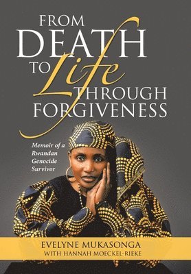 bokomslag From Death to Life Through Forgiveness