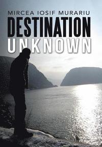 bokomslag Destination Unknown