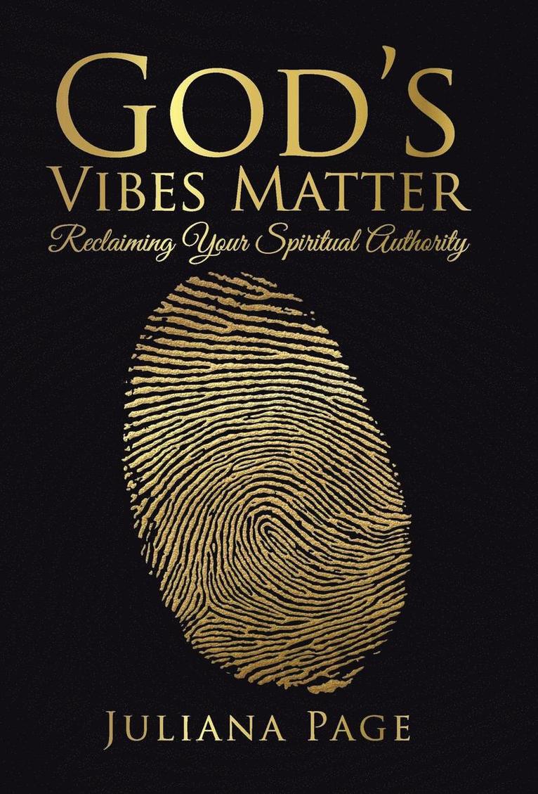 God's Vibes Matter 1