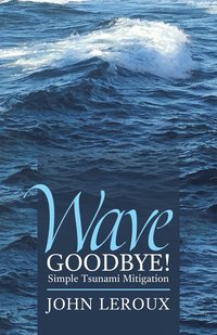 bokomslag Wave Goodbye!