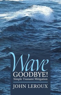 bokomslag Wave Goodbye!