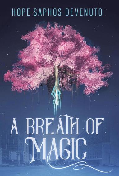 bokomslag Breath of Magic