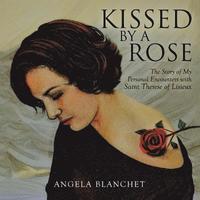 bokomslag Kissed by a Rose