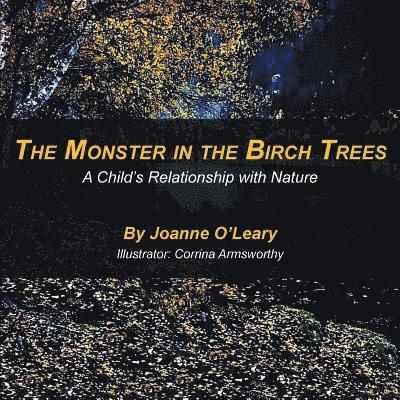 The Monster in the Birch Trees 1