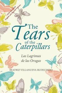 bokomslag The Tears of the Caterpillars