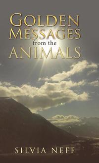 bokomslag Golden Messages from the Animals