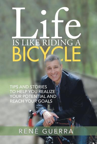 bokomslag Life is Like Riding a Bicycle