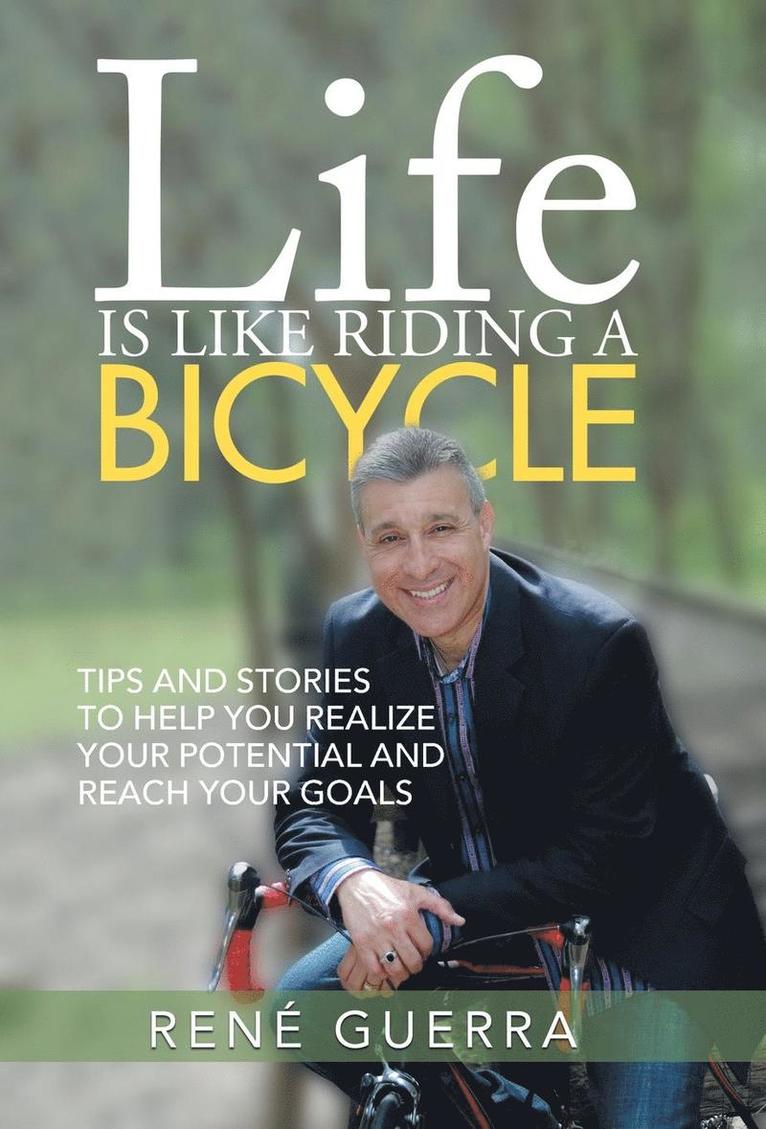 Life is Like Riding a Bicycle