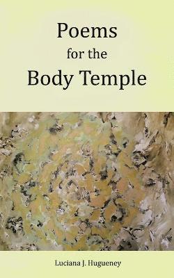 bokomslag Poems for the Body Temple