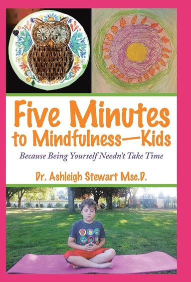 bokomslag Five Minutes to Mindfulness-Kids