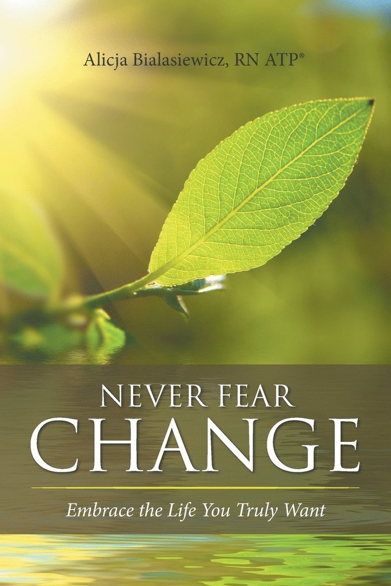 Never Fear Change 1