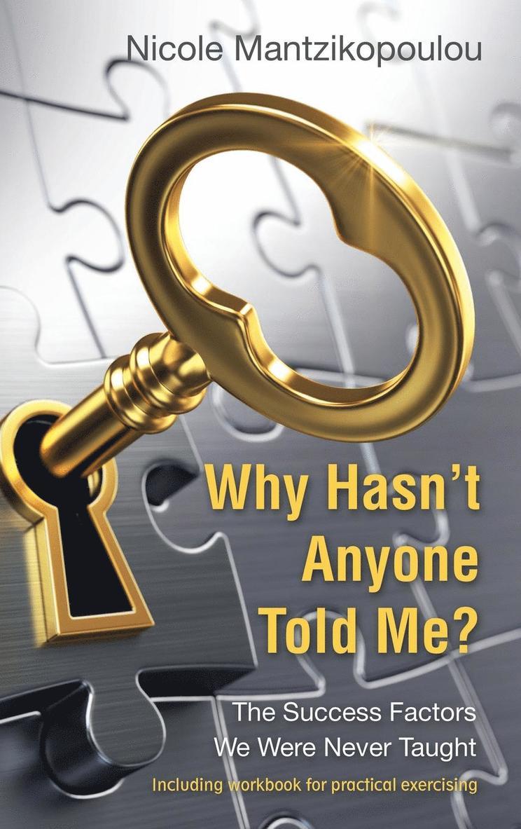 Nicole Mantzikopoulou - Why Hasn't Anyone Told Me?, Inbunden