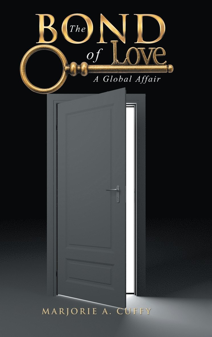 Marjorie a Cuffy, Marjorie a. Cuffy, Marjorie A. Cuffy - Bond of Love, Inbunden