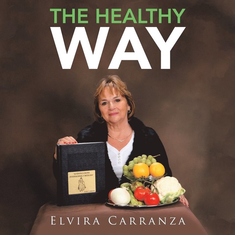 The Healthy Way 1