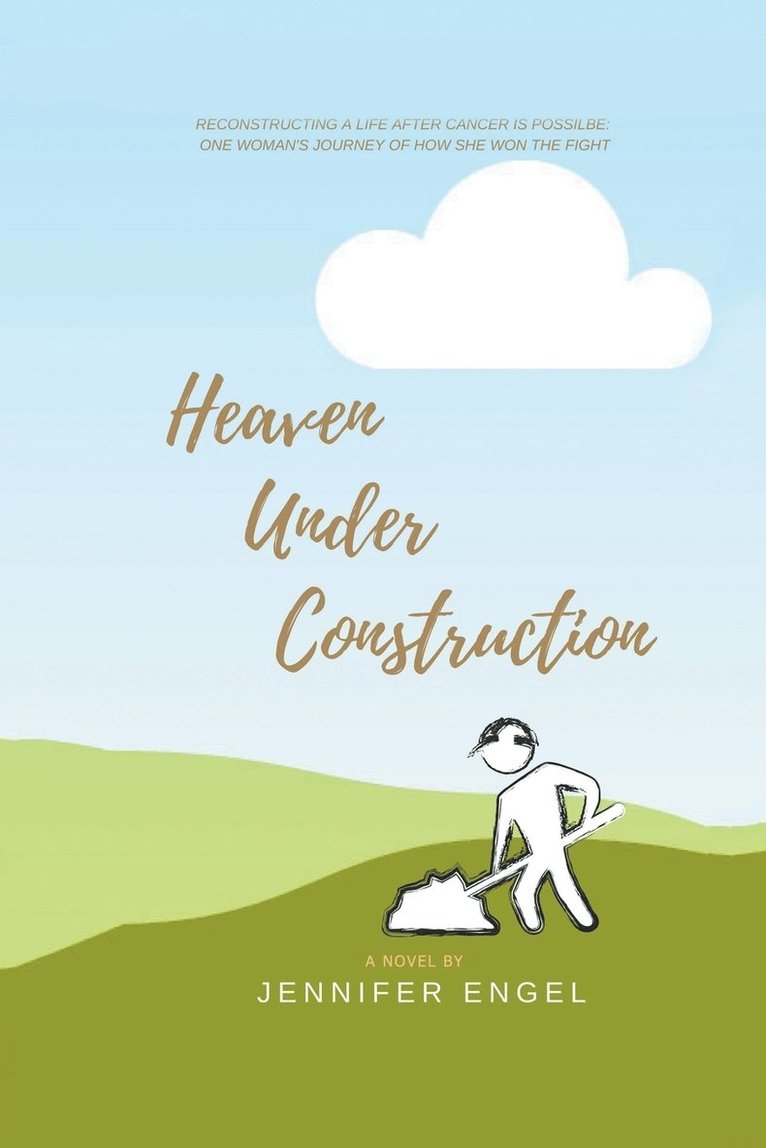 Heaven Under Construction 1