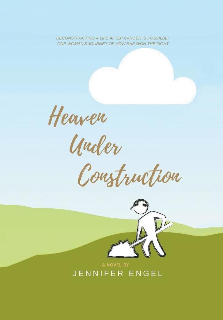 Heaven Under Construction 1