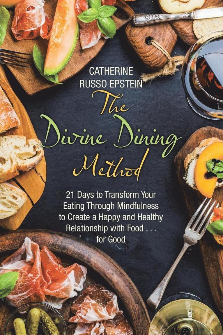 The Divine Dining Method 1