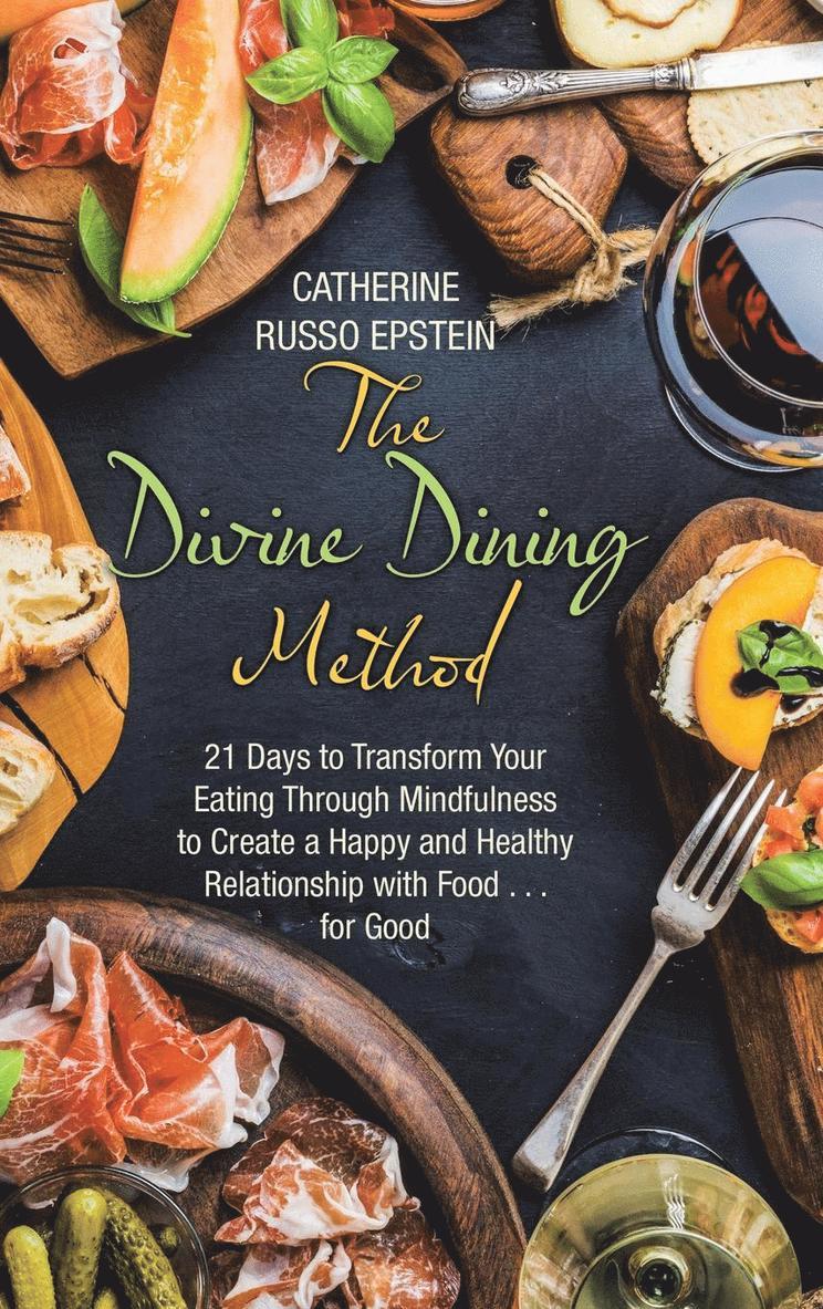 The Divine Dining Method 1