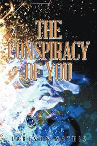 bokomslag The Conspiracy of You Undo