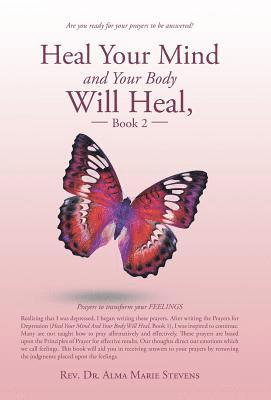 bokomslag Heal Your Mind and Your Body Will Heal, Book 2