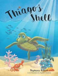 bokomslag Thiago's Shell
