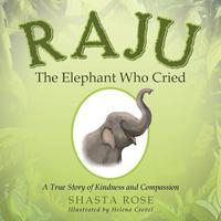 bokomslag Raju the Elephant Who Cried