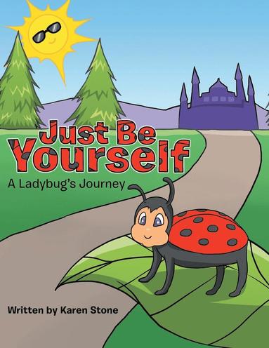 Karen Stone - Just Be Yourself, Häftad