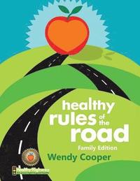 bokomslag Healthy Rules of the Road