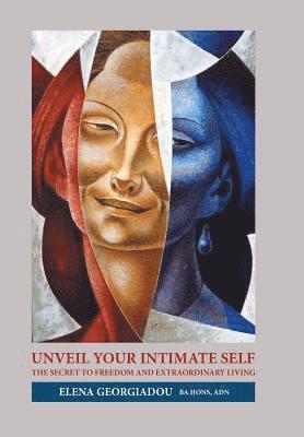 bokomslag Unveil Your Intimate Self