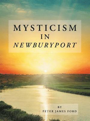 bokomslag Mysticism in Newburyport