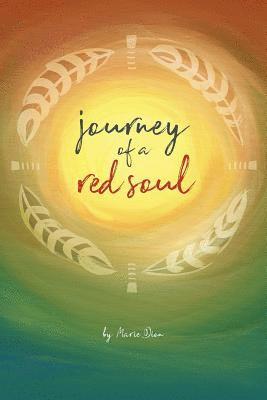 Journey of a Red Soul 1