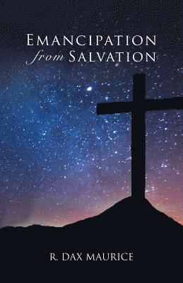 Emancipation from Salvation 1