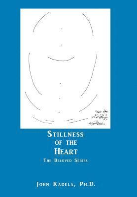 Stillness of the Heart 1