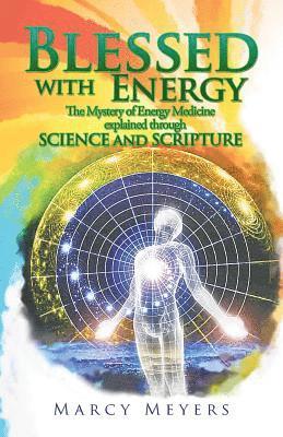bokomslag Blessed with Energy