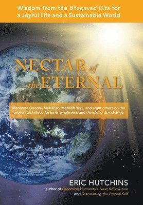 Eric Hutchins - Nectar of the Eternal, Inbunden
