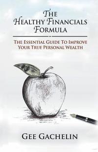 bokomslag The Healthy Financials Formula
