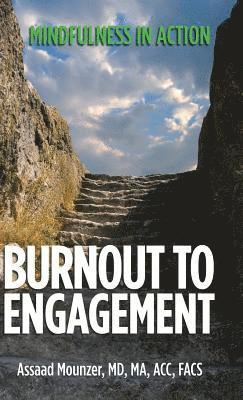 Burnout to Engagement 1