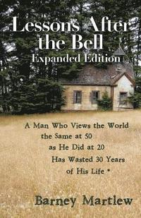 bokomslag Lessons After the Bell-Expanded Edition