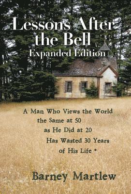 bokomslag Lessons After the Bell-Expanded Edition
